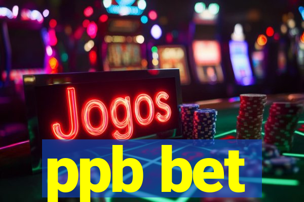 ppb bet